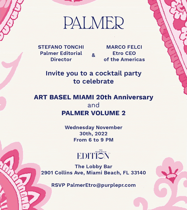 Palmer x Etro Art Basel Miami Party